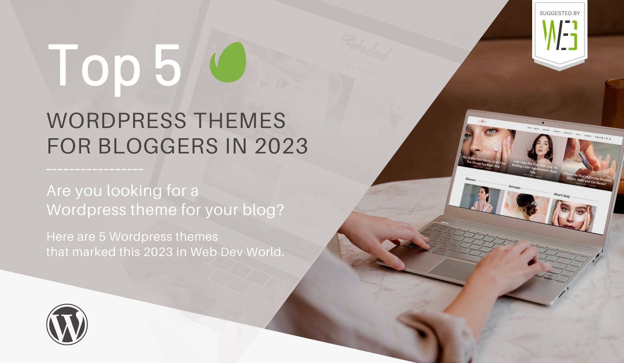 TOP 5 Wordpress themes for bloggers in 2023