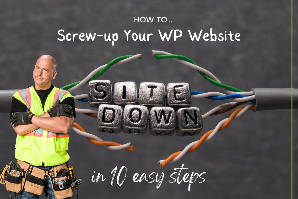 How to Screw-Up Your WordPress Website in 10 Easy Steps Dive into the comical world of WordPress blunders! This blog post outlines 10 surefire ways to mess up your website, highlighting common mistakes to steer clear of and ensure a smoother WordPress experience.